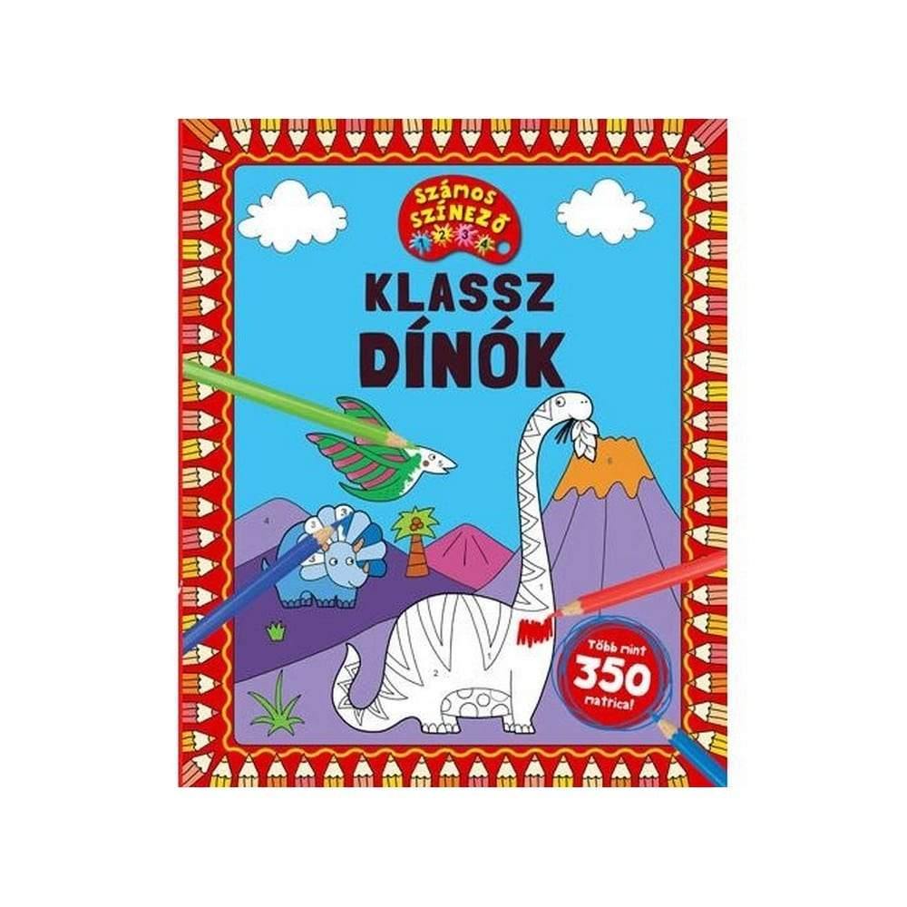 Klassz dinók – számos kifestő - Játszma.ro - A maradandó élmények boltja