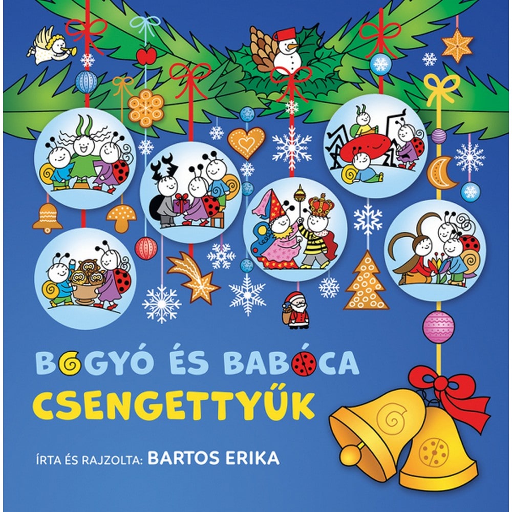 Bogyó és Babóca csengettyűk carte în limba maghiară