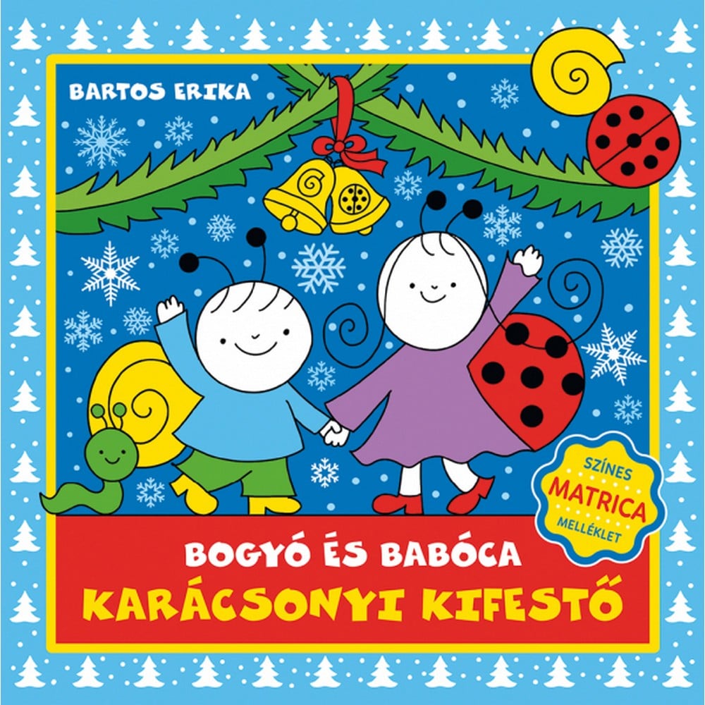 Bogyó és Babóca karácsonyi kifestő carte în limba maghiară