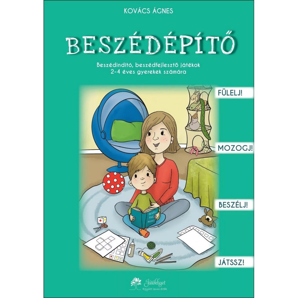 Beszédépítő 3, beszédíndító, beszédfejlesztő, 2-4 éves gyerekek számára carte în limba maghiară