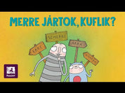 Merre jártok, kuflik? carte în limba maghiară