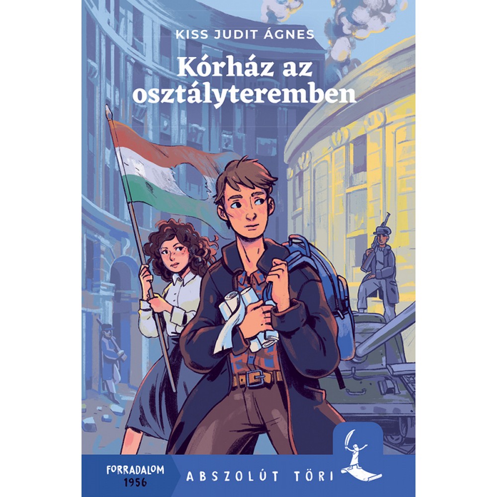 Kórház az osztályteremben Carte în limba maghiară