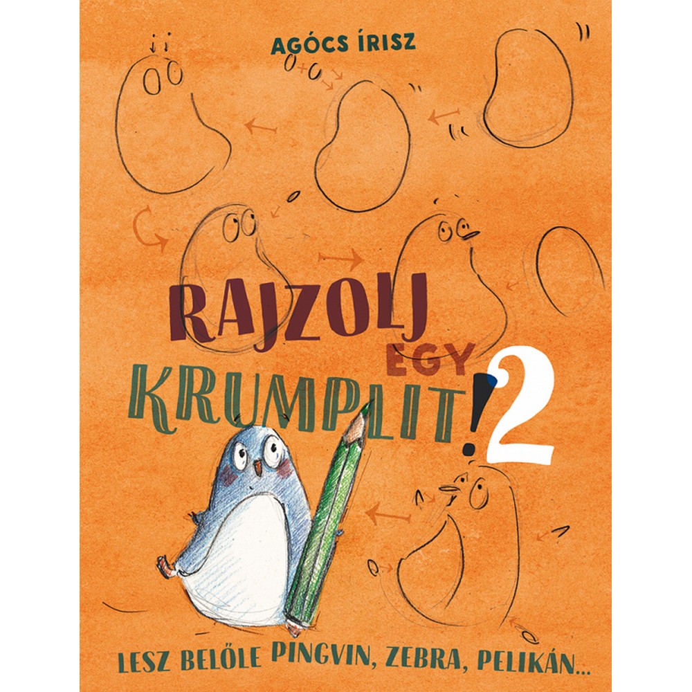 Rajzolj egy krumplit! 2. Carte în limba maghiară
