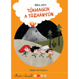 Tökmagok a tűzhányón Most én olvasok! 2. carte în limba maghiară