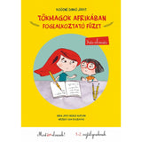 Tökmagok Afrikában - foglalkoztató füzet carte în limba maghiară