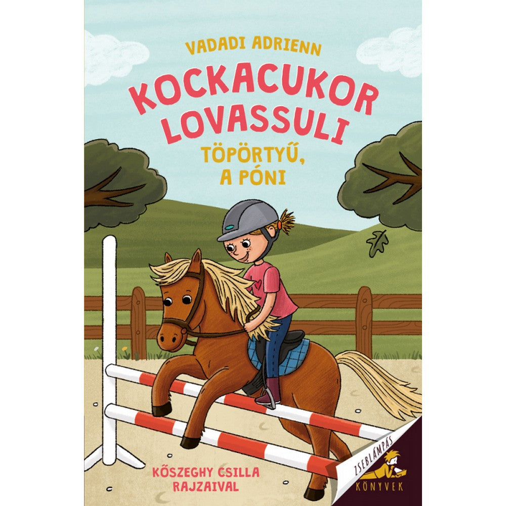 Kockacukor lovassuli 3. Töpörtyű, a póni Carte în limba maghiară